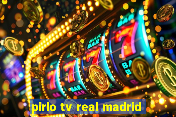 pirlo tv real madrid